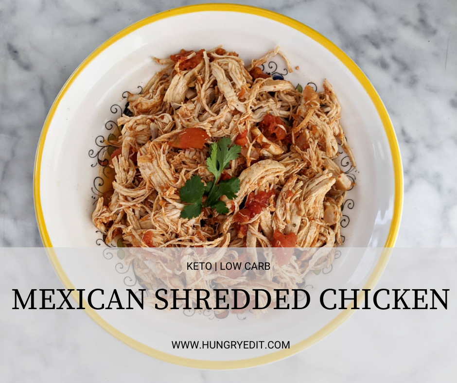 Easy Keto Instant Pot Mexican Shredded Chicken - Hungry Edit