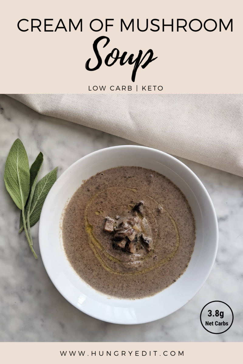 Keto Cream of Mushroom Soup - Hungry Edit With Fresh Herbs