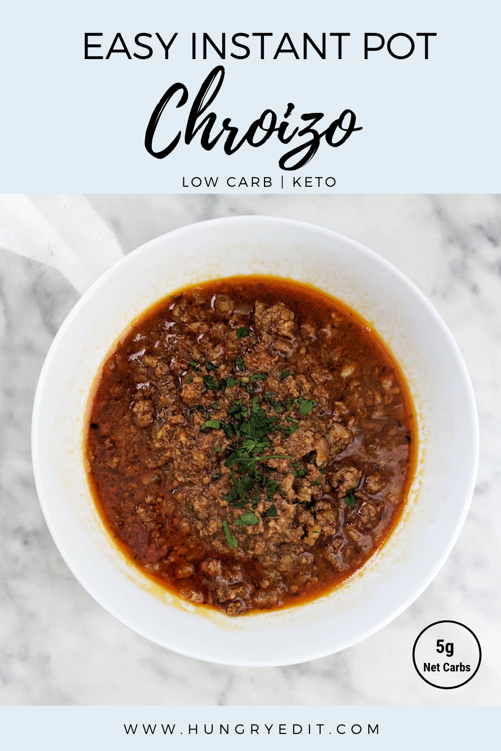 Easy Weeknight Instant Pot Mexican Chorizo Keto Friendly!