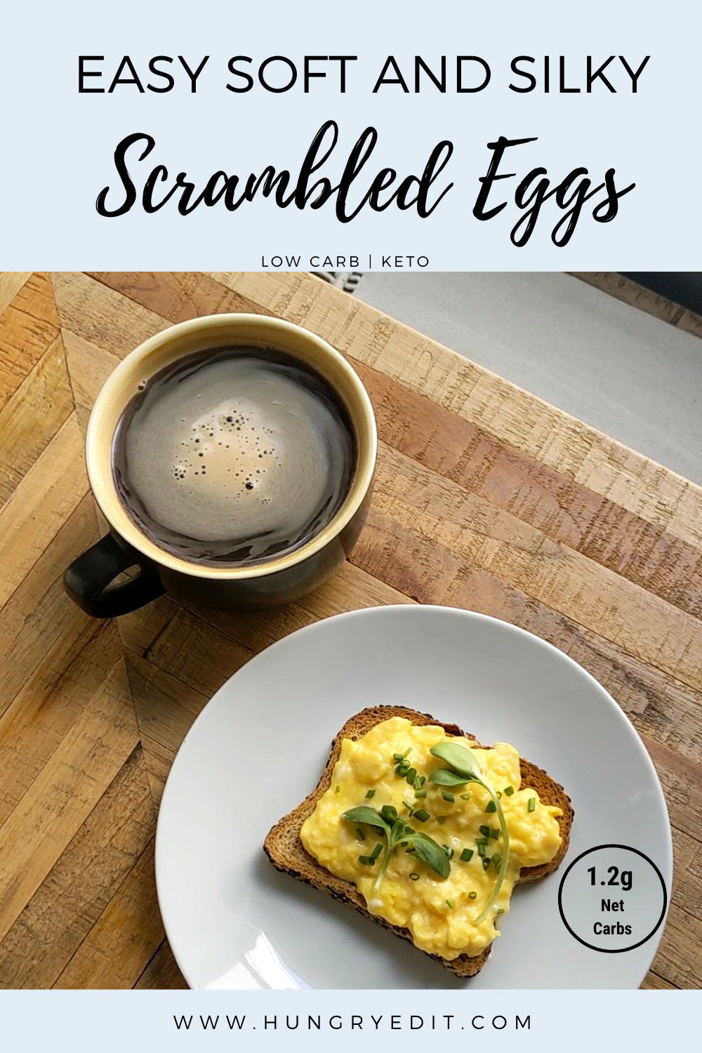 Soft and Creamy Scrambled Eggs